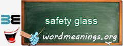 WordMeaning blackboard for safety glass